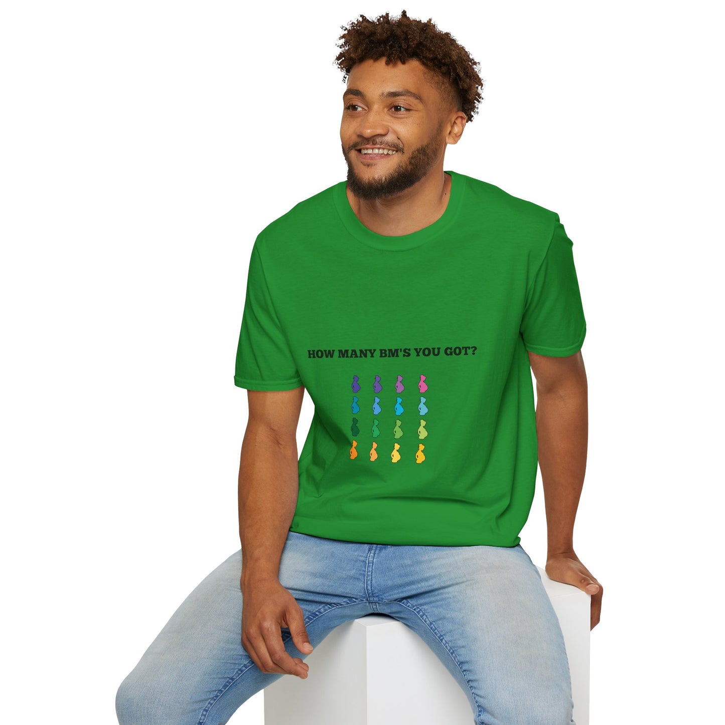 How Many BM's You Got? Unisex T-Shirt