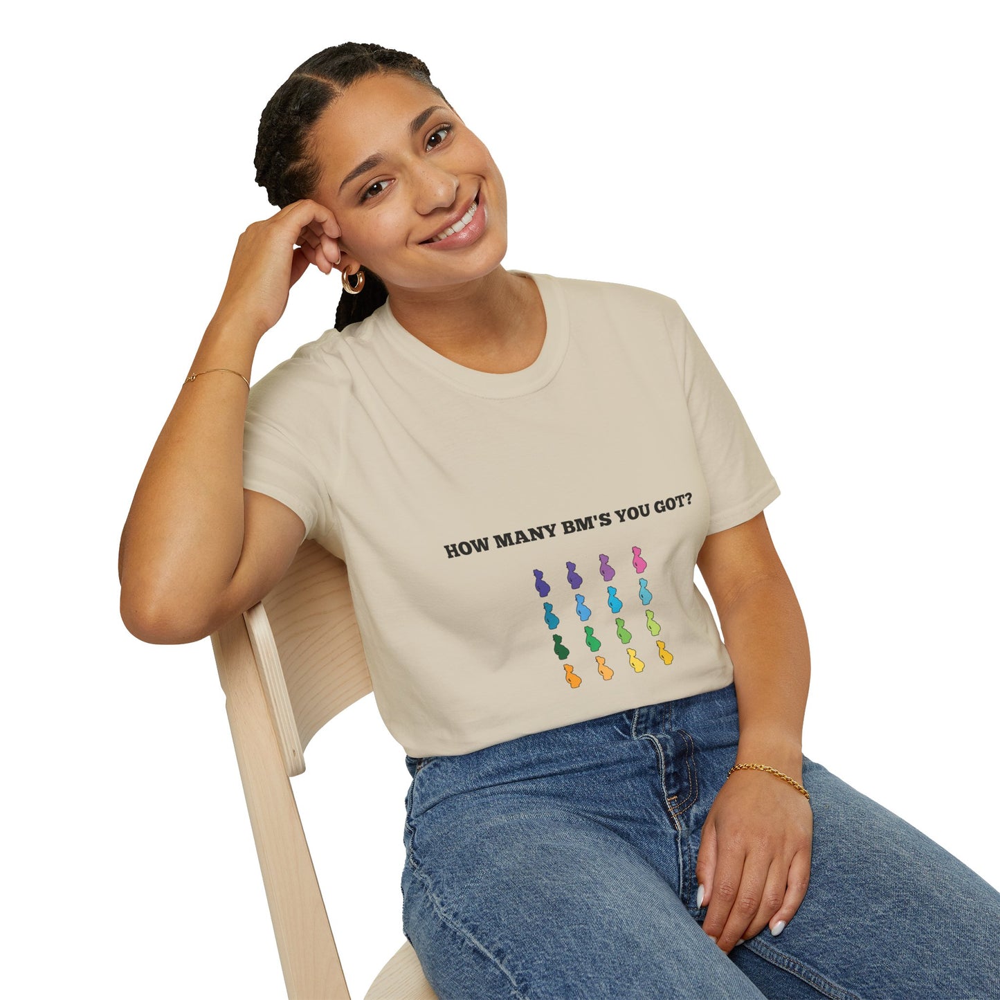 How Many BM's You Got? Unisex T-Shirt