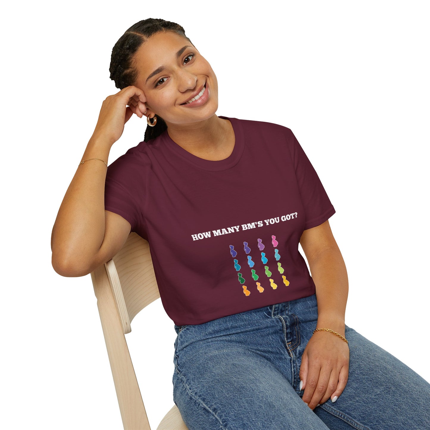 How Many BM's You Got? Unisex T-Shirt