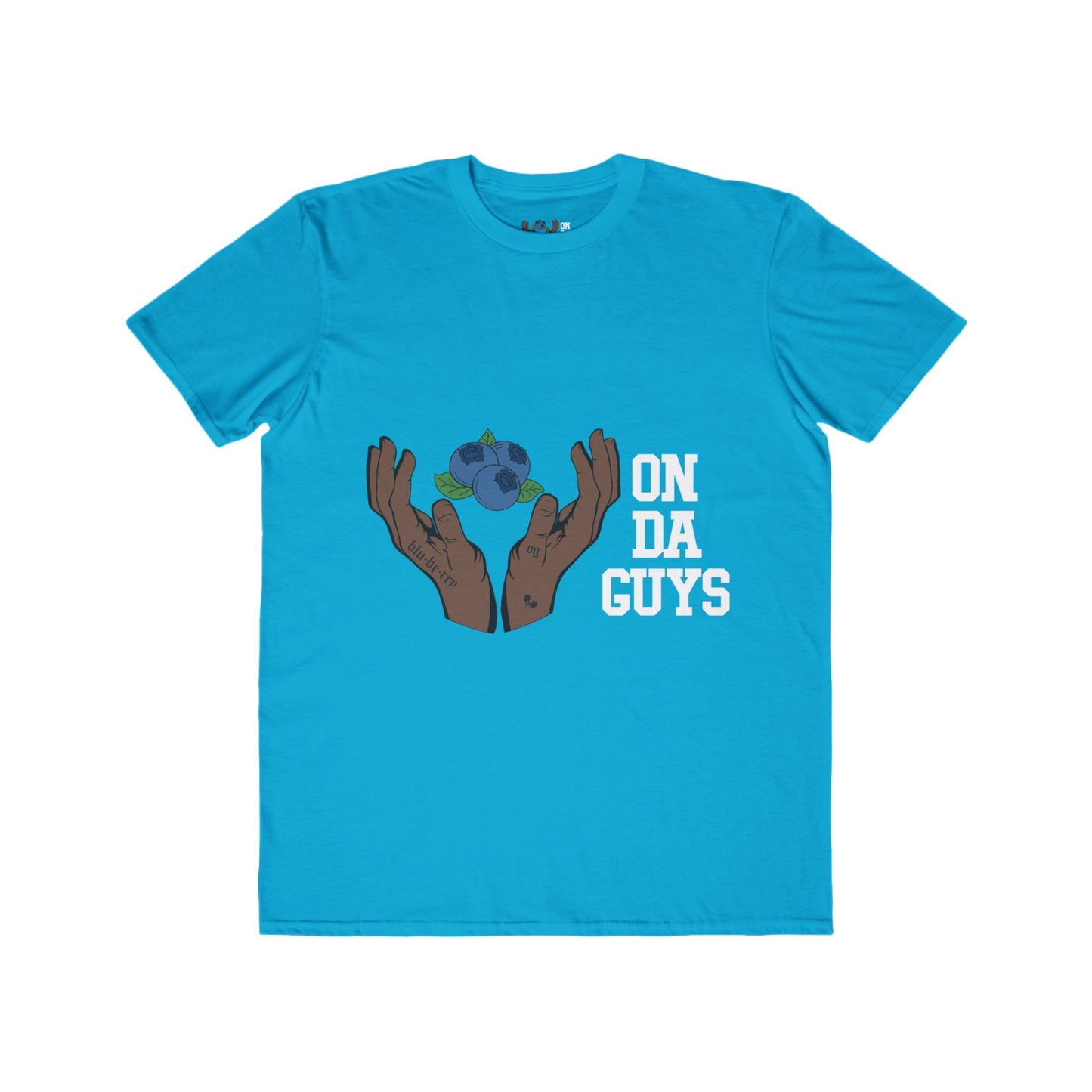 ON DA GUYS- Lightweight Unisex T-Shirt