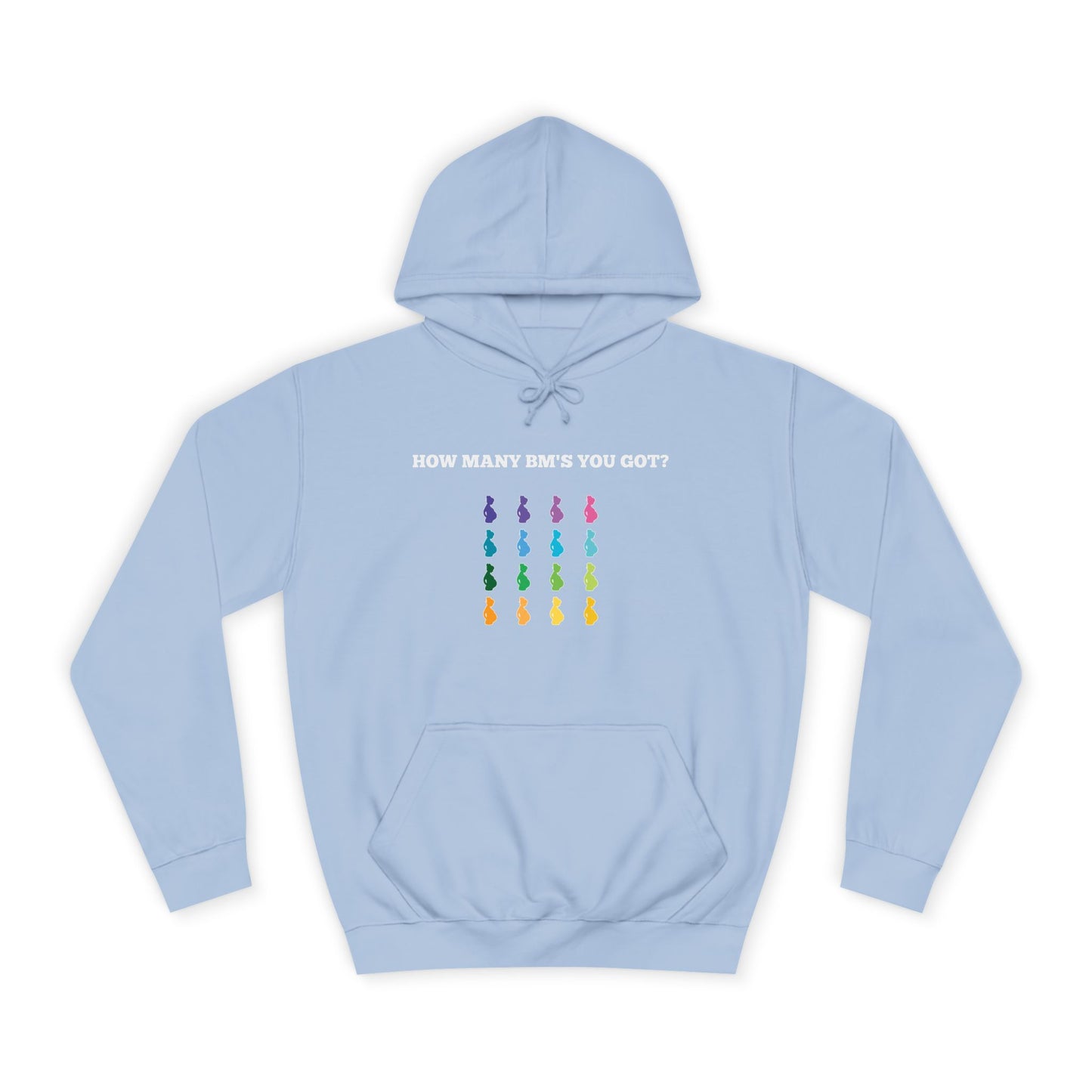 How Many BM's You Got?- Unisex Hoodie