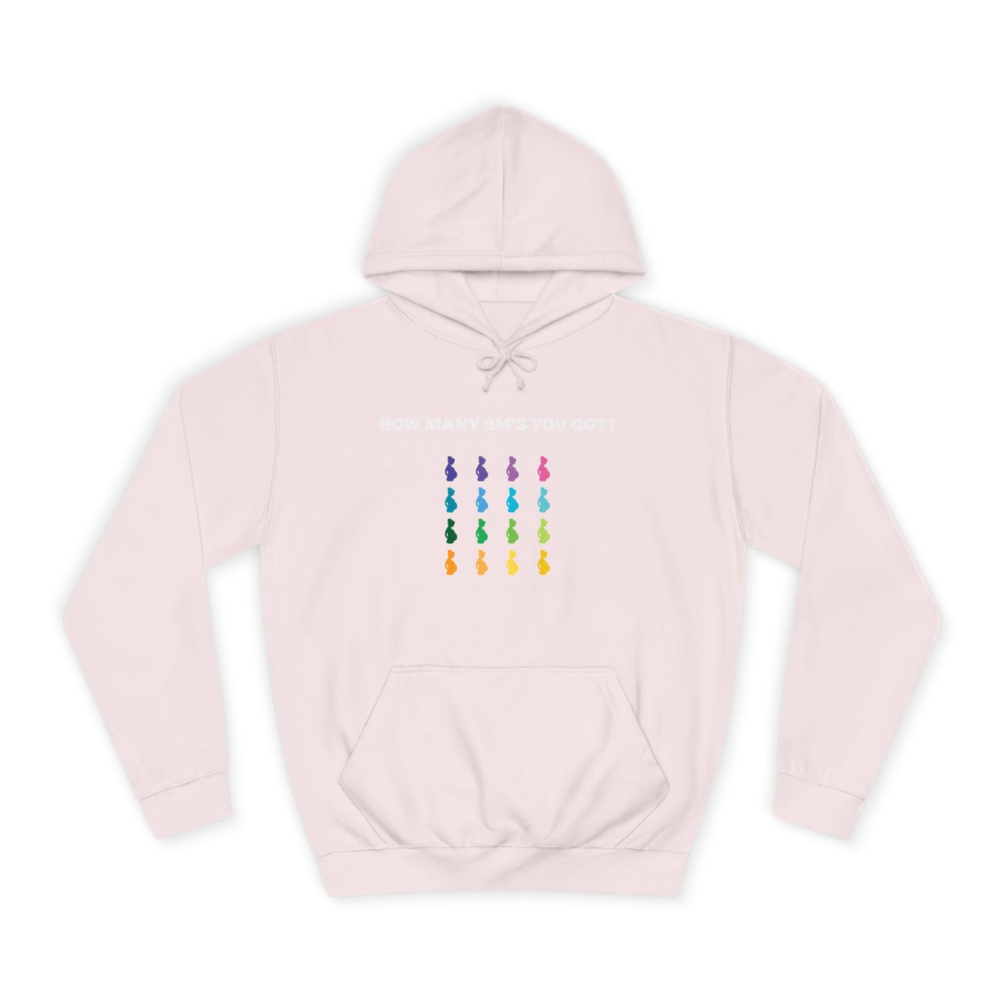 How Many BM's You Got?- Unisex Hoodie