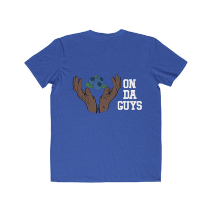 ON DA GUYS- Lightweight Unisex T-Shirt