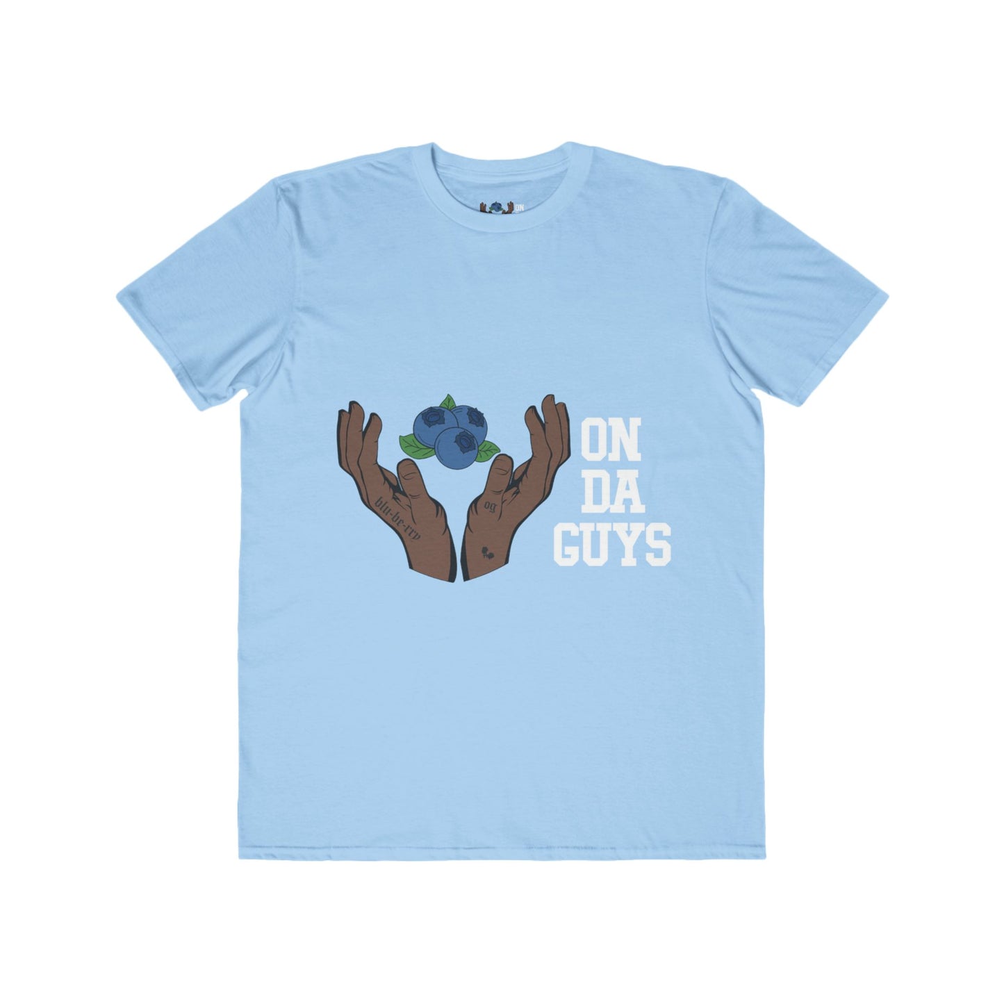 ON DA GUYS- Lightweight Unisex T-Shirt