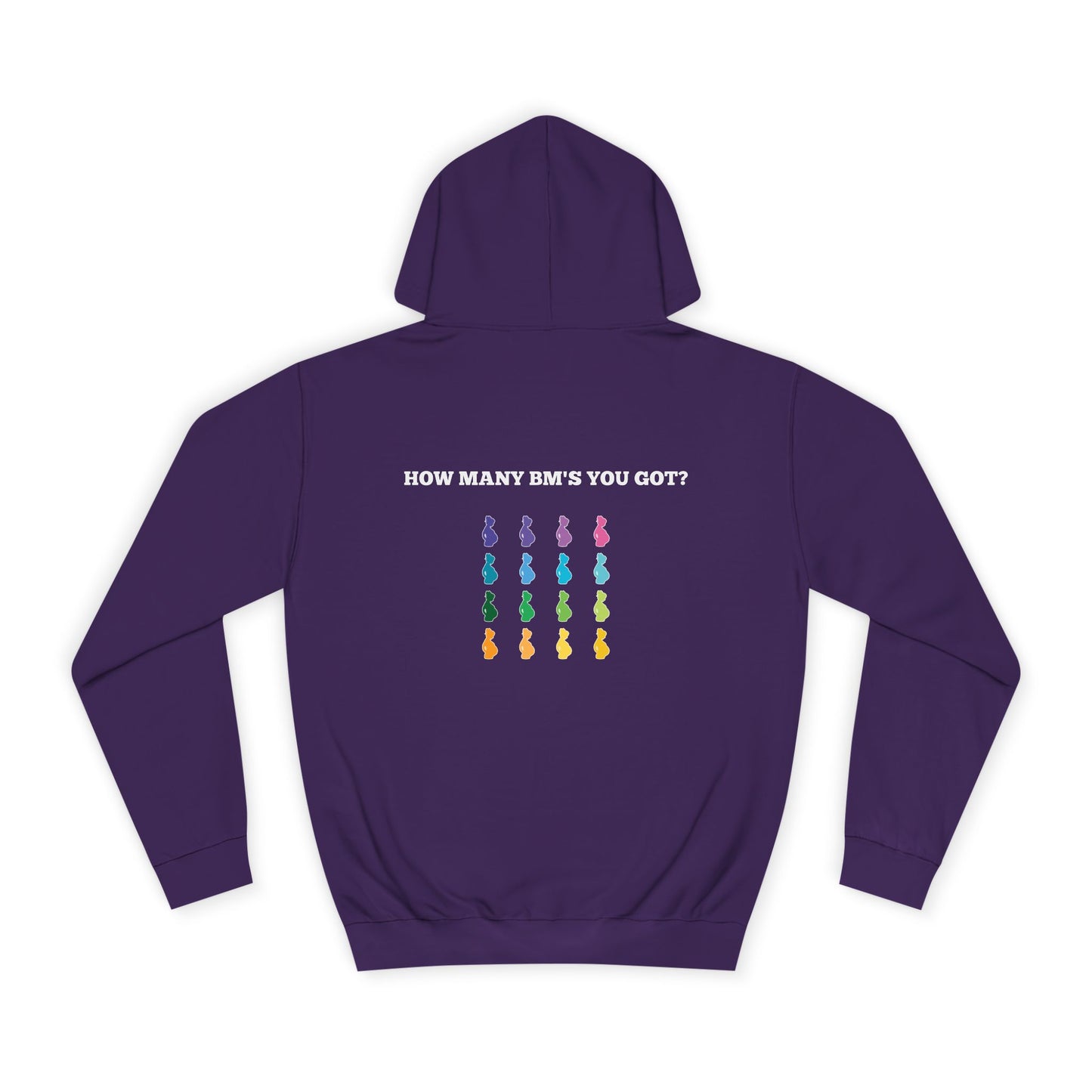 How Many BM's You Got?- Unisex Hoodie