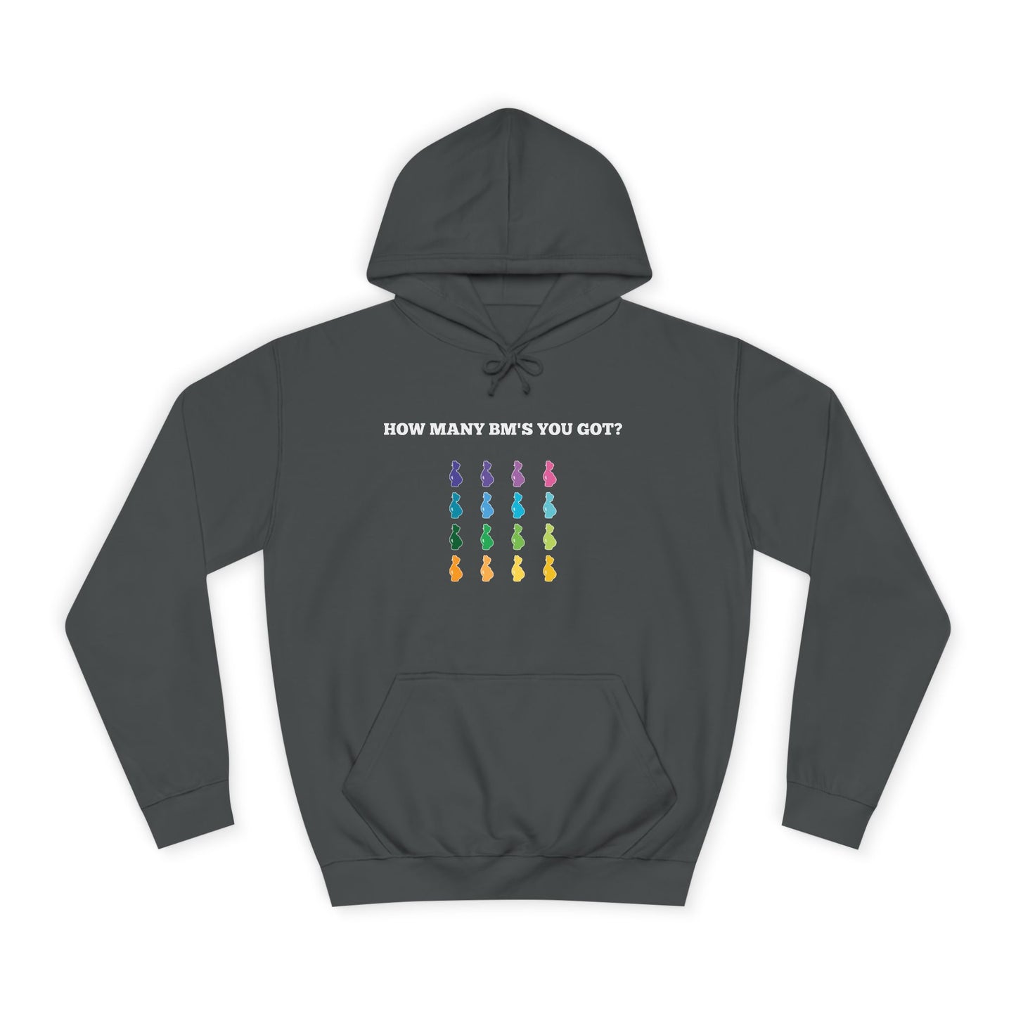 How Many BM's You Got?- Unisex Hoodie