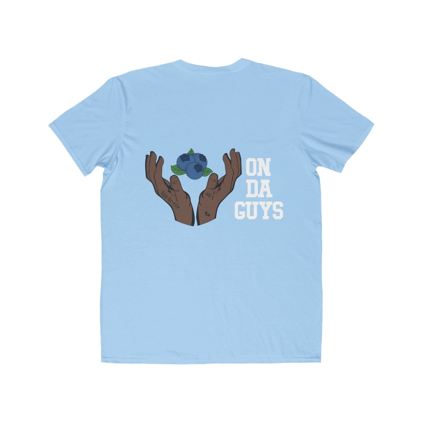 ON DA GUYS- Lightweight Unisex T-Shirt
