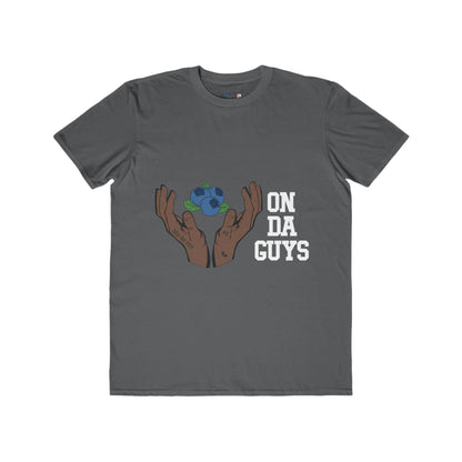 ON DA GUYS- Lightweight Unisex T-Shirt