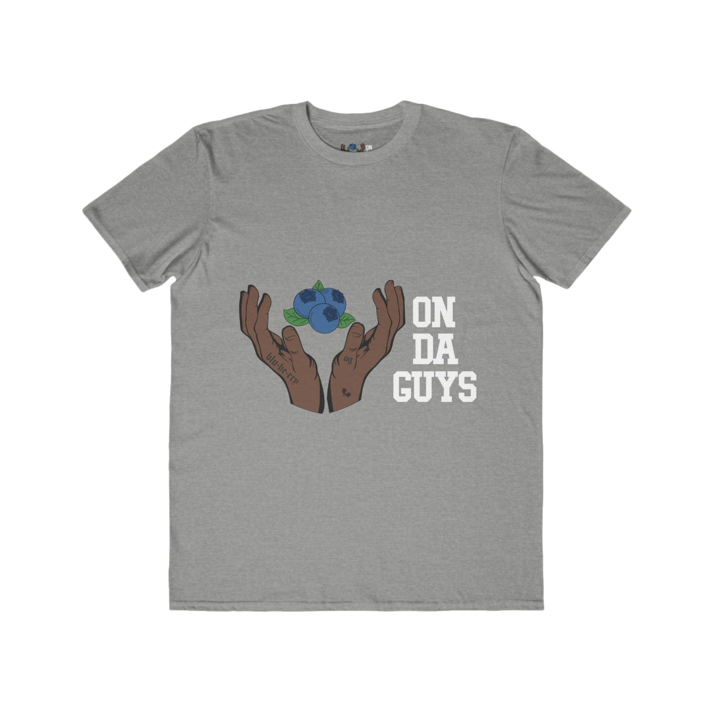 ON DA GUYS- Lightweight Unisex T-Shirt