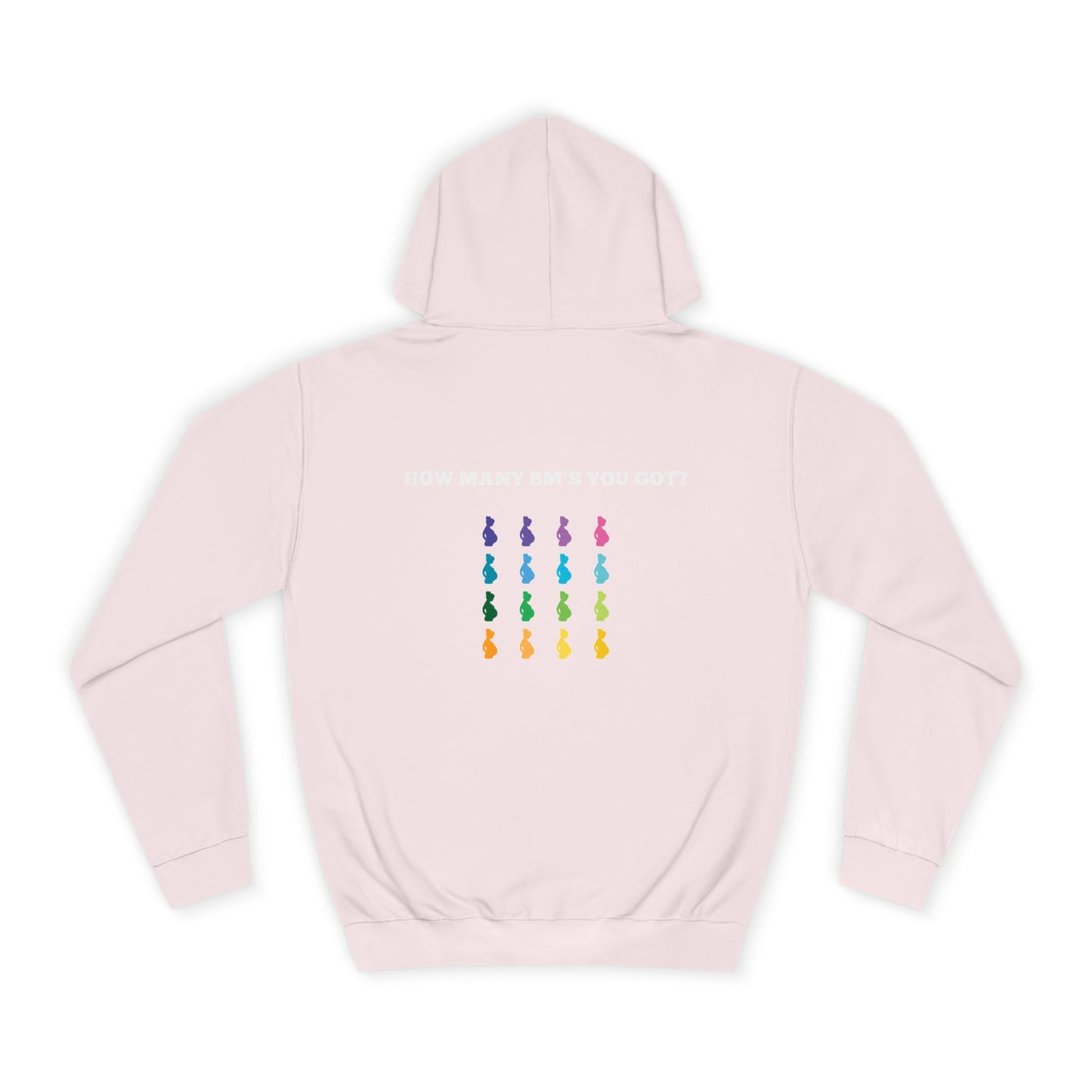 How Many BM's You Got?- Unisex Hoodie