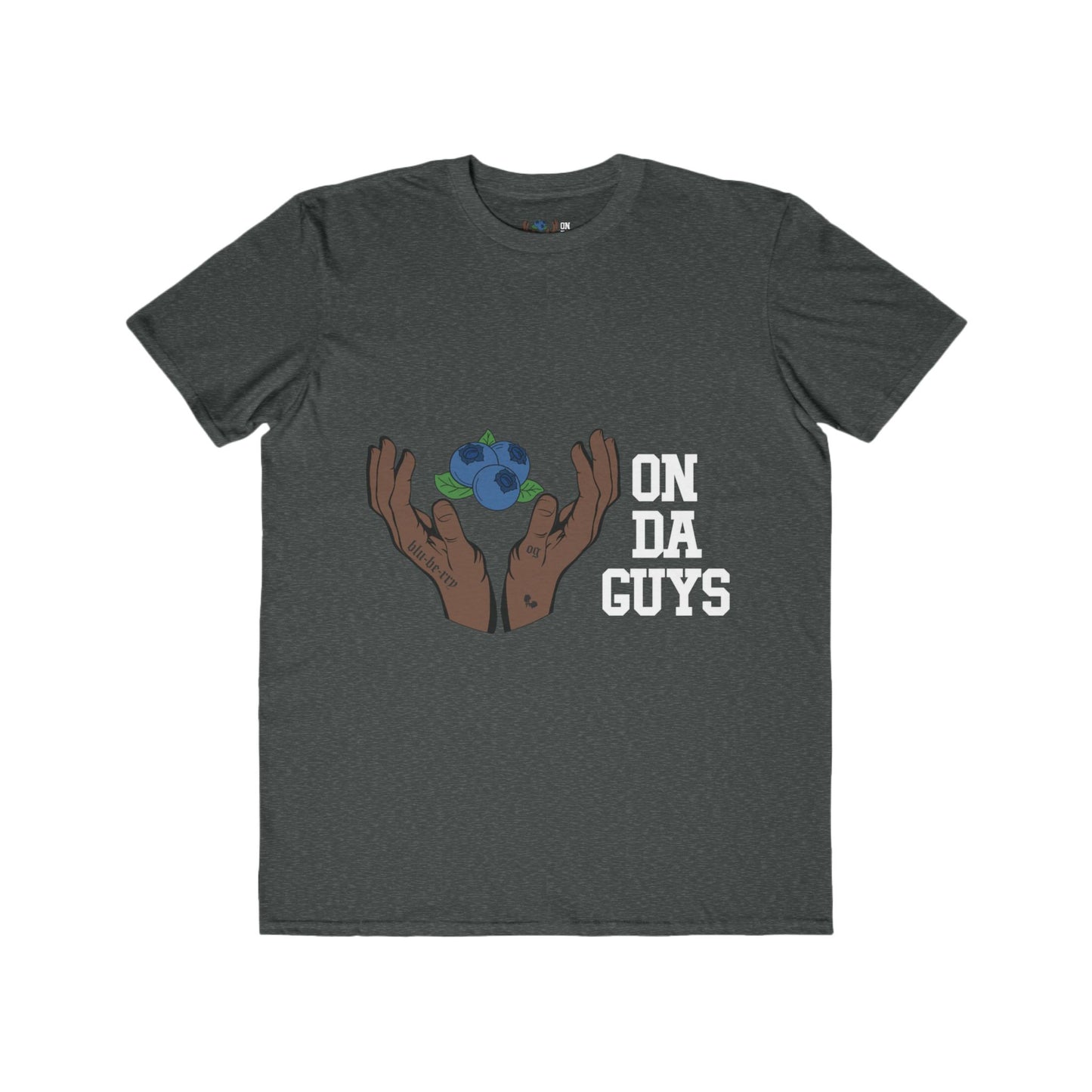 ON DA GUYS- Lightweight Unisex T-Shirt
