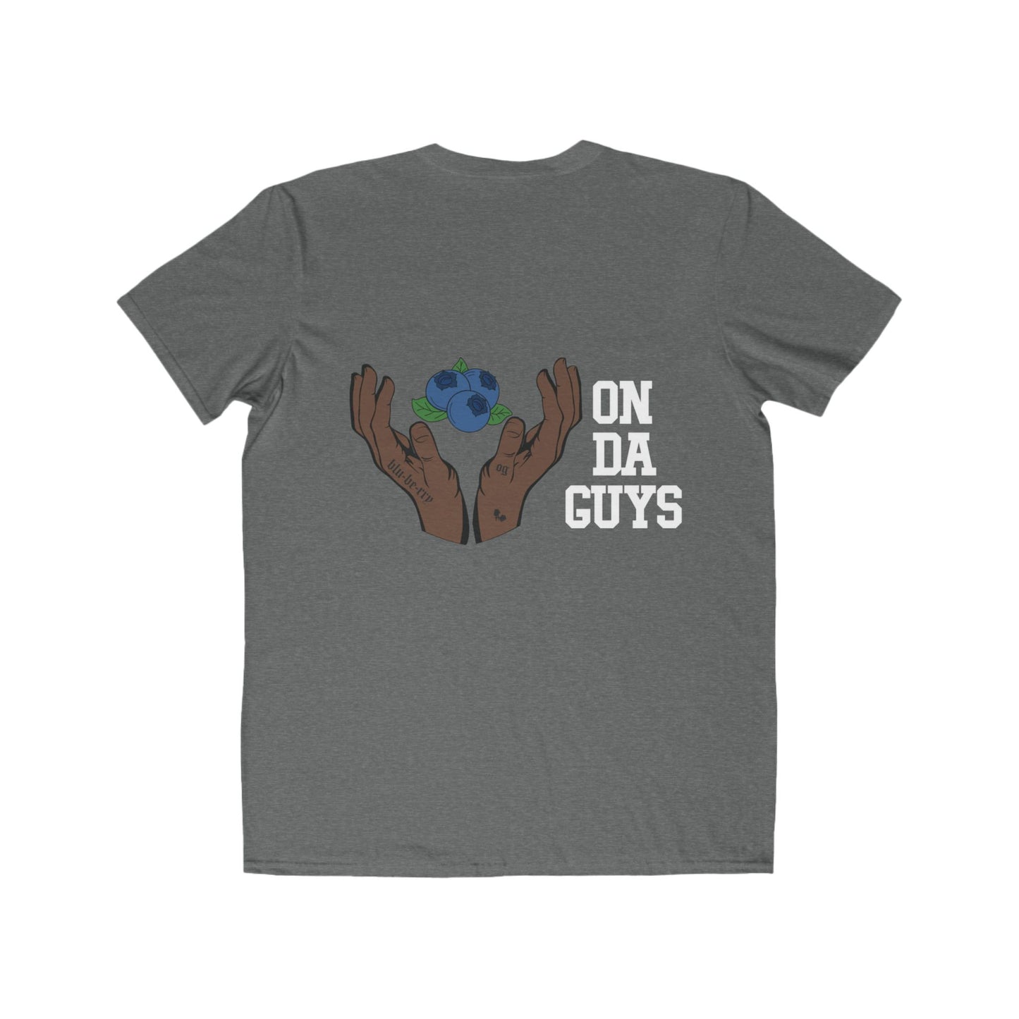 ON DA GUYS- Lightweight Unisex T-Shirt