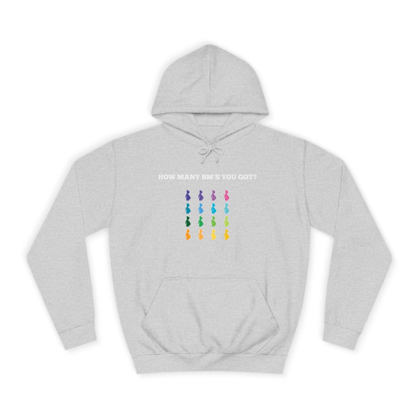 How Many BM's You Got?- Unisex Hoodie