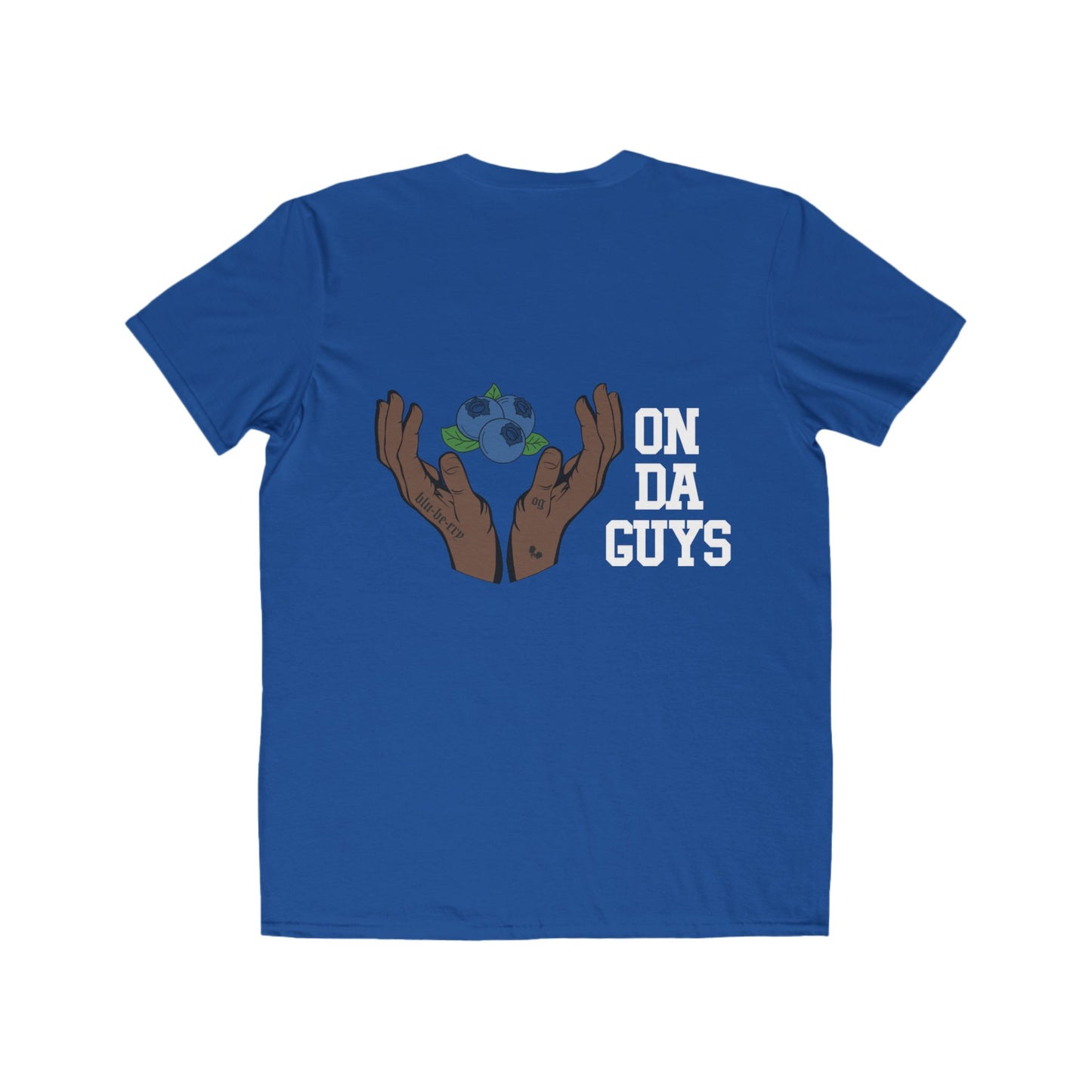 ON DA GUYS- Lightweight Unisex T-Shirt