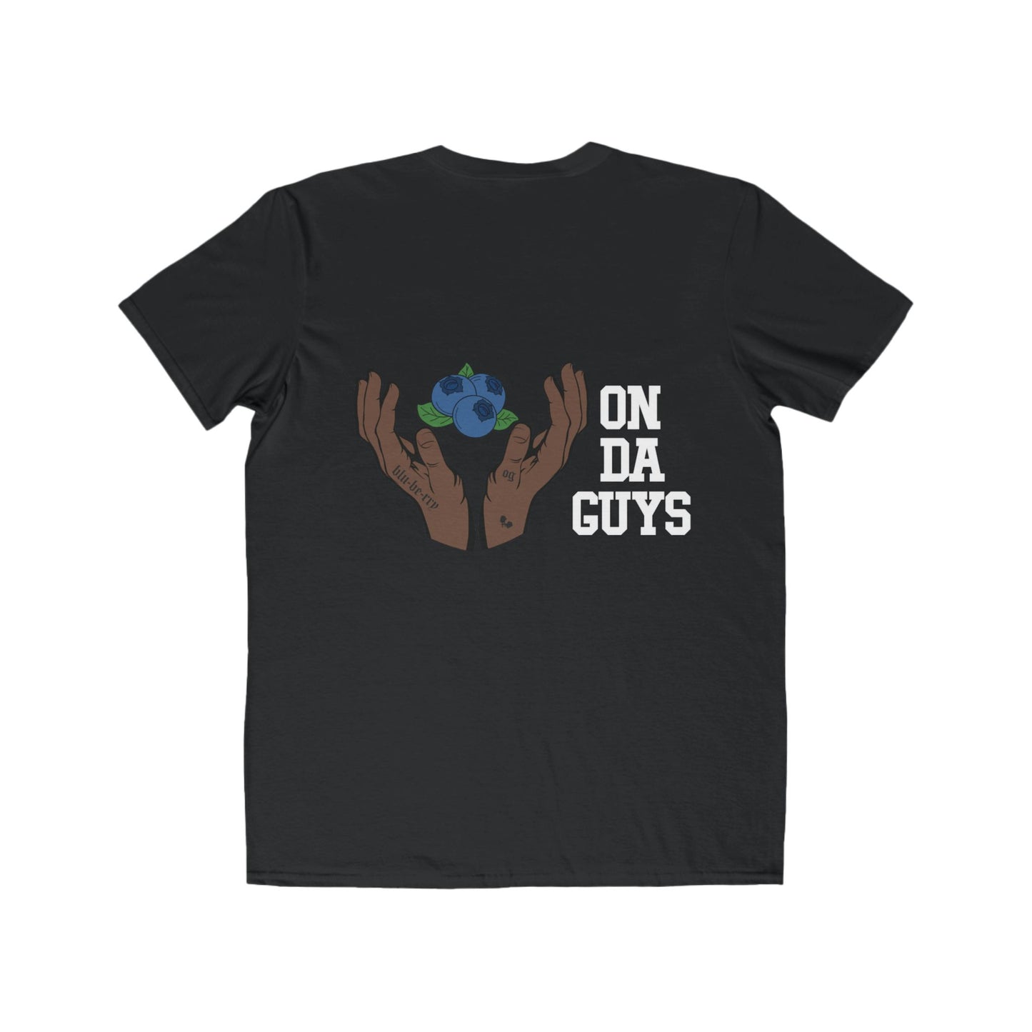 ON DA GUYS- Lightweight Unisex T-Shirt