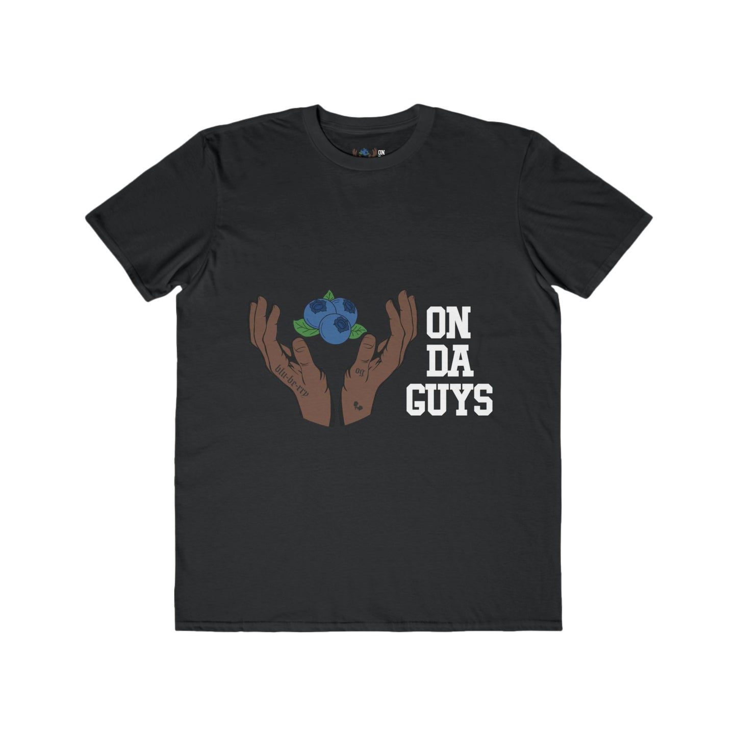 ON DA GUYS- Lightweight Unisex T-Shirt