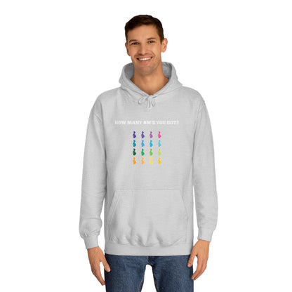 How Many BM's You Got?- Unisex Hoodie