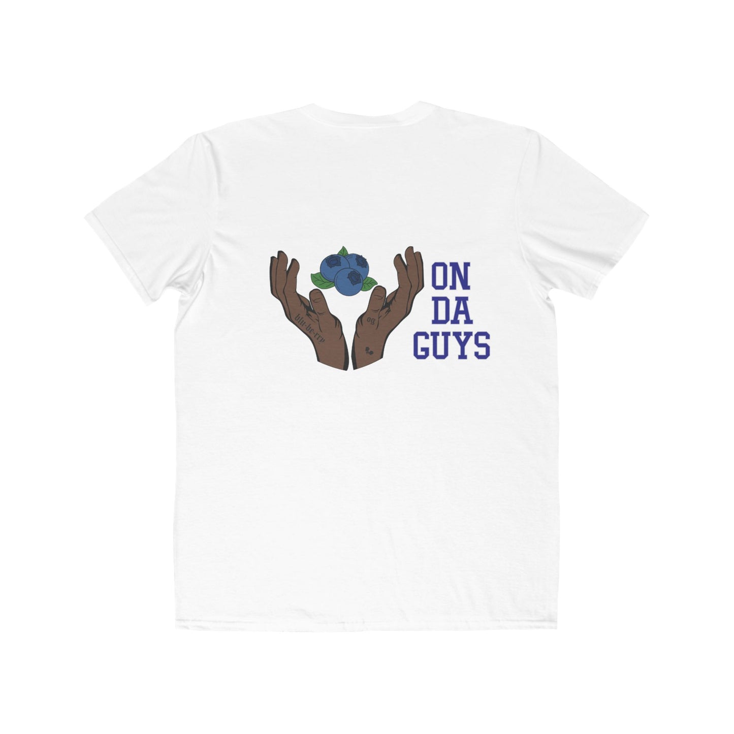 ON DA GUYS- Lightweight Unisex T-Shirt